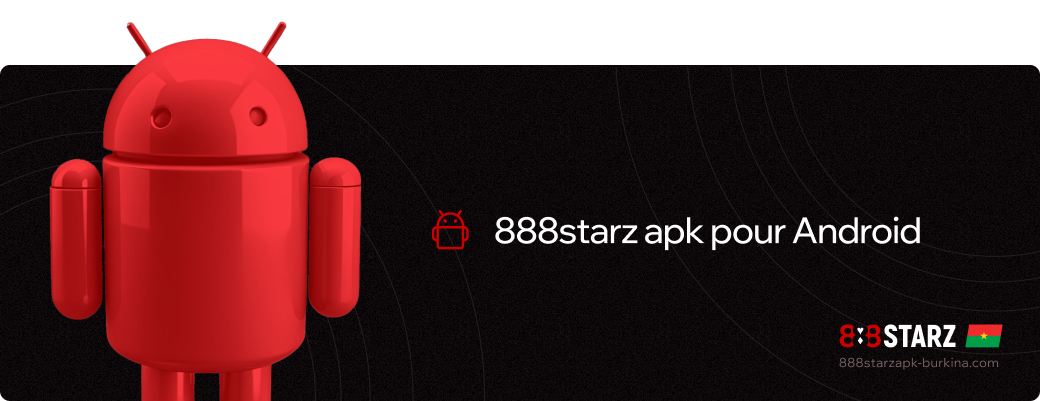888starz apk pour Android 888starz Apk Burkina Faso