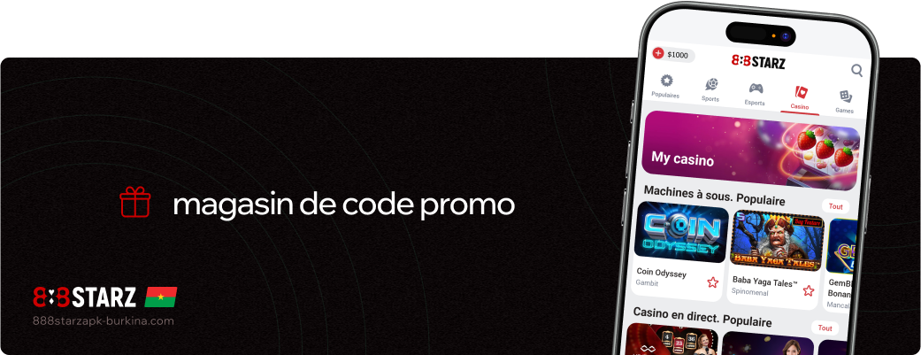 Magasin de code promo 888starz Apk Burkina Faso